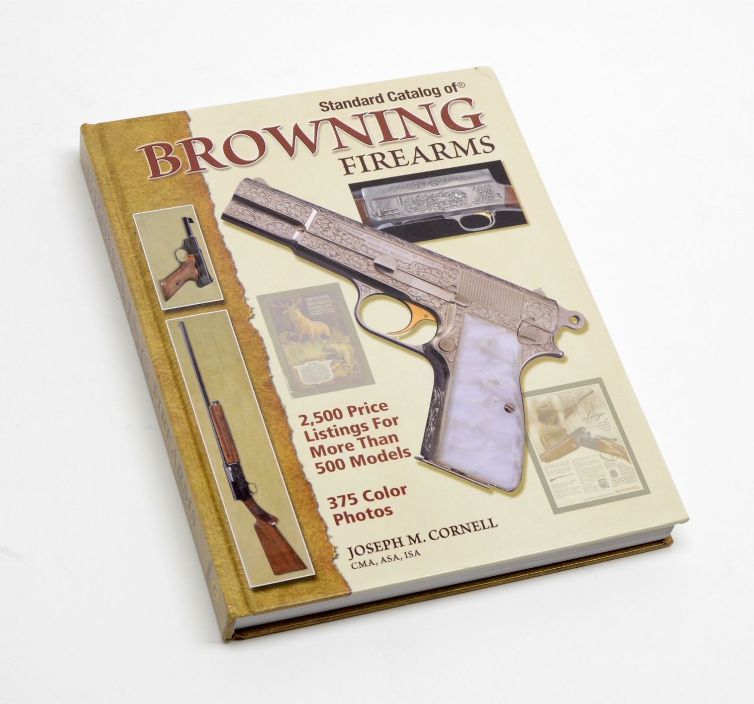 Standard Catalog of Browning Firearms, Joseph M. Cornell. Copyright