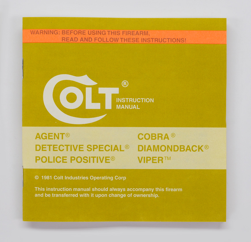 Colt 1981 D-Frame Instruction Manual MPN #94861B For: Agent, Detective Special, Police Positive, Cobra, Diamondback, Viper