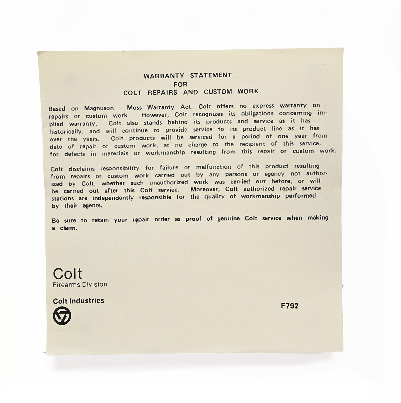 Colt Warranty Statement For Repairs And Custom Work. Part #F792