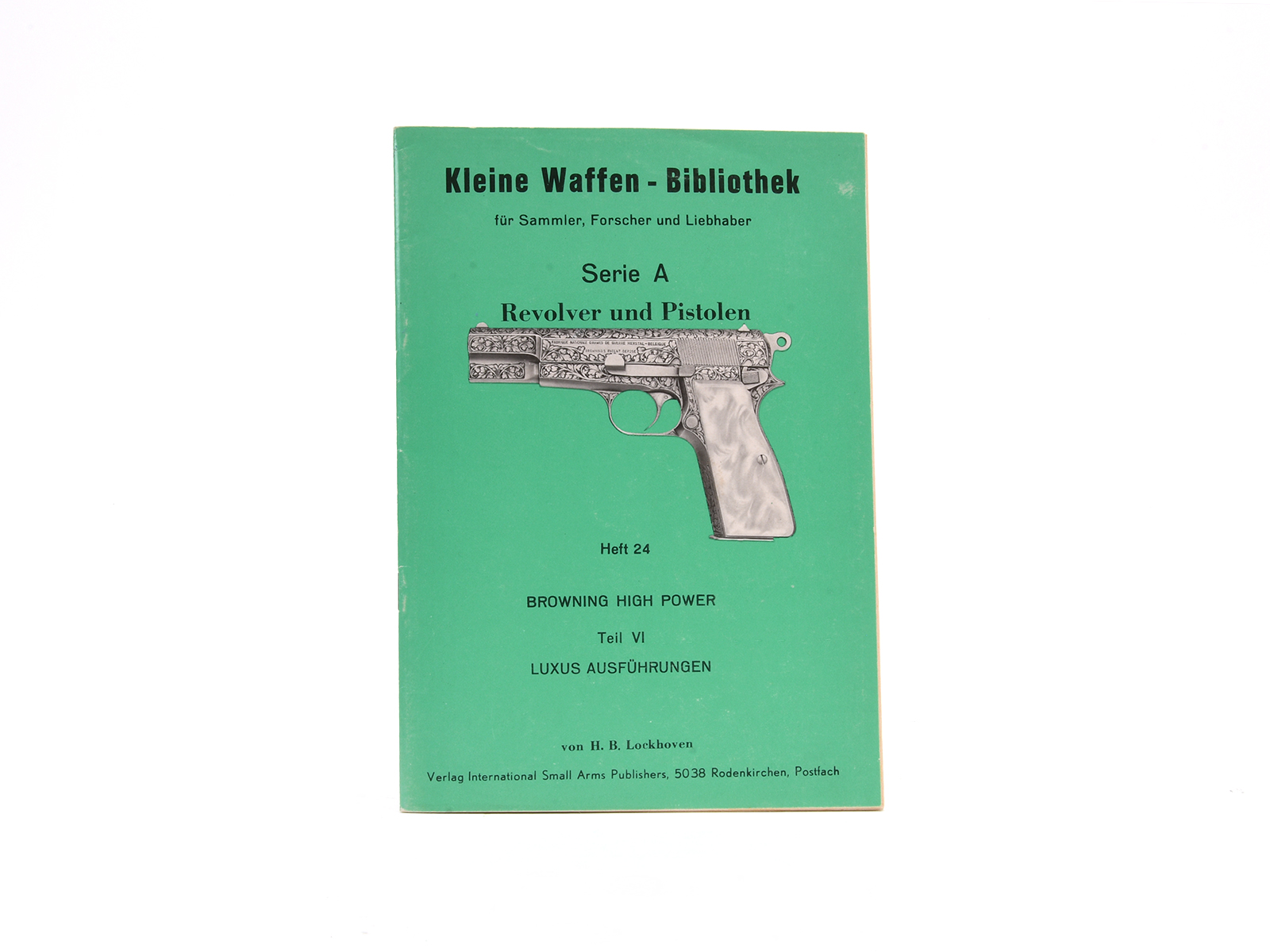 Kleine Waffen Bibliothek Browning High Power Heft 24 Manual Image 1